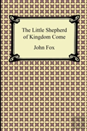 The Little Shepherd Of Kingdom Come