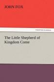 The Little Shepherd Of Kingdom Come