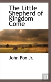 The Little Shepherd Of Kingdom Come