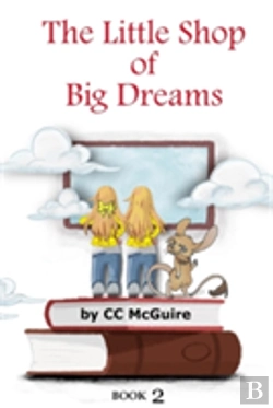 Bertrand.pt - The Little Shop Of Big Dreams - Book 2