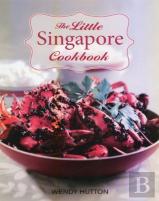 The Little Singapore Cookbook,