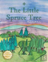 The Little Spruce Tree