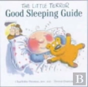 The Little Terror Good Sleeping Guide