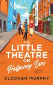 The Little Theatre On Halfpenny Lane