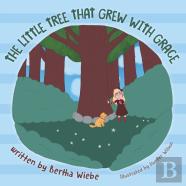 The Little Tree That Grew With Grace