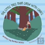The Little Tree That Grew With Grace