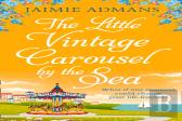 The Little Vintage Carousel By The Sea