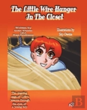 The Little Wire Hanger In The Closet