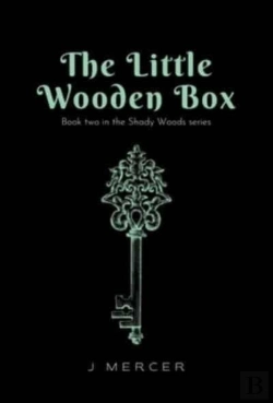 Bertrand.pt - The Little Wooden Box (Book 2 Of The Shady Woods Series)