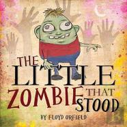 The Little Zombie That Stood