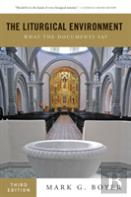 The Liturgical Environment