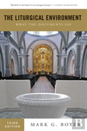 The Liturgical Environment