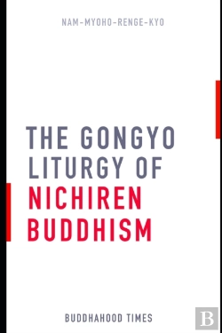 Bertrand.pt - The Liturgy Of Gongyo Of Nichiren Buddhism