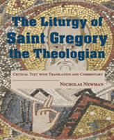 The Liturgy Of Saint Gregory The Theologian