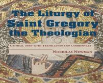 The Liturgy Of Saint Gregory The Theologian