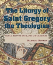 The Liturgy Of Saint Gregory The Theologian