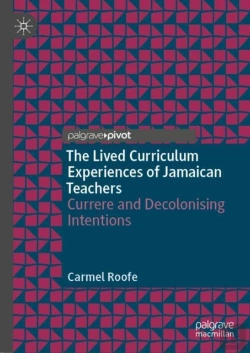 Bertrand.pt - The Lived Curriculum Experiences Of Jamaican Teachers