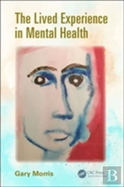 The Lived Experience In Mental Health