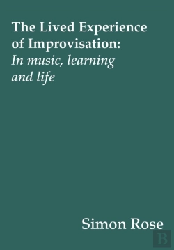 Bertrand.pt - The Lived Experience Of Improvisation