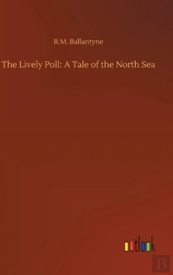 Bertrand.pt - The Lively Poll: A Tale Of The North Sea