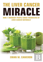 The Liver Cancer Miracle