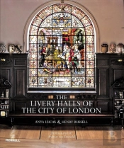 The Livery Halls Of The City Of London