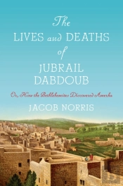 The Lives And Deaths Of Jubrail Dabdoub