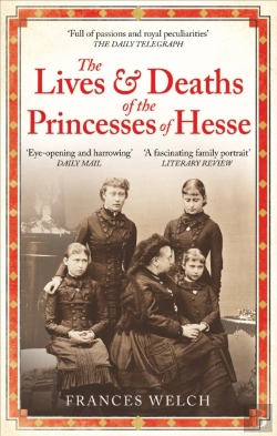 Bertrand.pt - The Lives And Deaths Of The Princesses Of Hesse