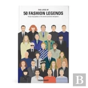 The Lives Of 50 Fashion Legends