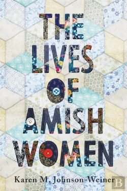 Bertrand.pt - The Lives Of Amish Women