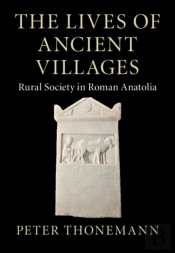 The Lives Of Ancient Villages