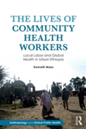 The Lives Of Community Health Workers