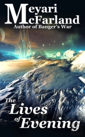 The Lives Of Evening