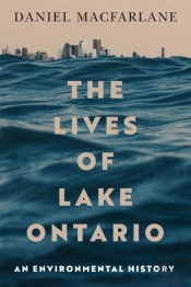 The Lives Of Lake Ontario