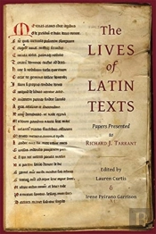 The Lives Of Latin Texts