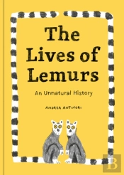 The Lives Of Lemurs