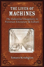 The Lives Of Machines