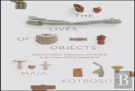 The Lives Of Objects
