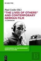 ''The Lives Of Others'' And Contemporary German Film
