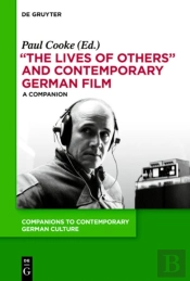'The Lives Of Others' And Contemporary German Film