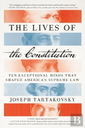 The Lives Of The Constitution