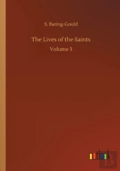 The Lives Of The Saints