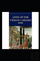 The Lives Of The Twelve Caesars Illustrated