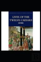The Lives Of The Twelve Caesars Illustrated