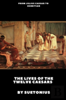 The Lives Of The Twelve Caesars