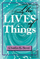 The Lives Of Things