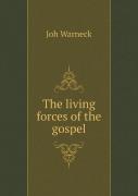 The Living Forces Of The Gospel
