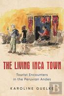 The Living Inca Town