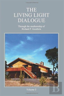 The Living Light Dialogue Volume 5