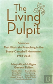 The Living Pulpit
